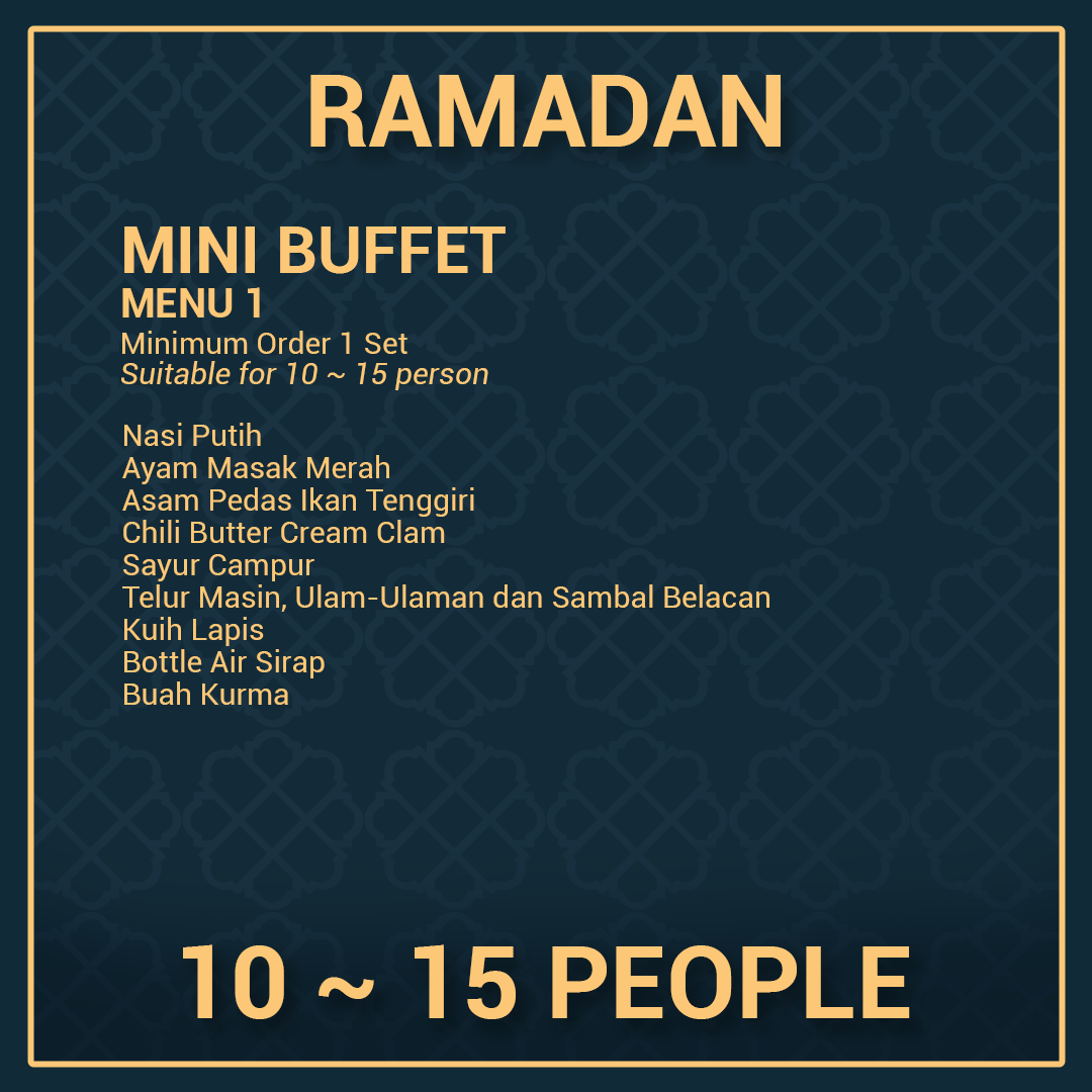 Ramadan Mini Buffet 10 ~ 15 Person - Menu 1