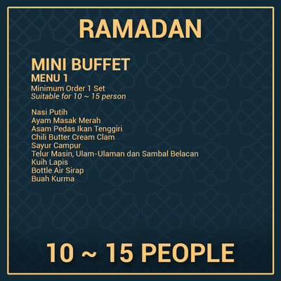 Ramadan Mini Buffet 10 ~ 15 Person - Menu 1