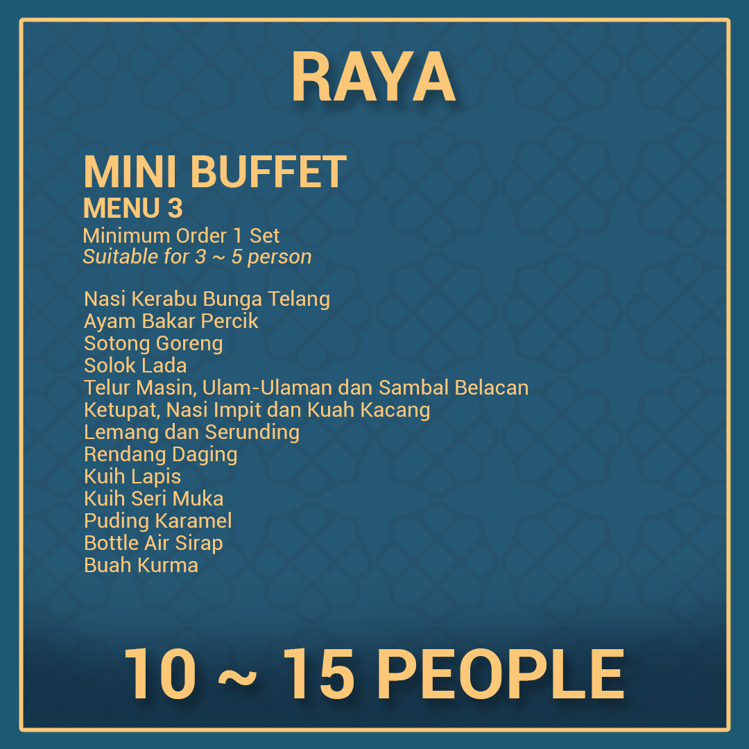 Raya Mini Buffet 10 ~ 15 Person - Menu 3